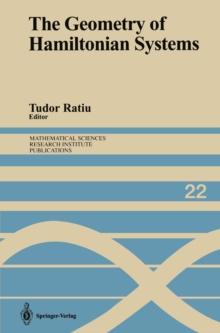 The Geometry of Hamiltonian Systems : Proceedings of a Workshop Held June 5-16, 1989