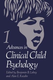 Advances in Clinical Child Psychology : Volume 1