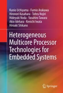 Heterogeneous Multicore Processor Technologies for Embedded Systems