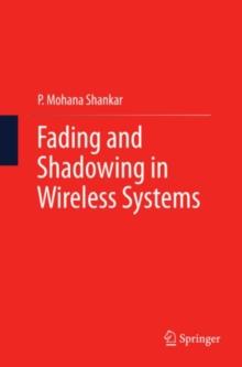 Fading and Shadowing in Wireless Systems