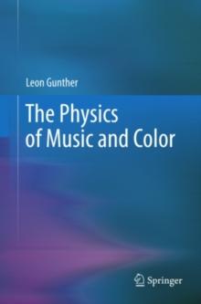 The Physics of Music and Color