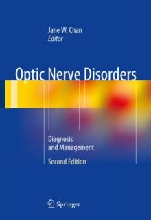 Optic Nerve Disorders : Diagnosis and Management