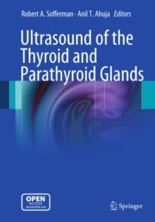 Ultrasound of the Thyroid and Parathyroid Glands