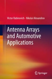 Antenna Arrays and Automotive Applications