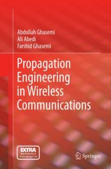 Propagation Engineering in Wireless Communications