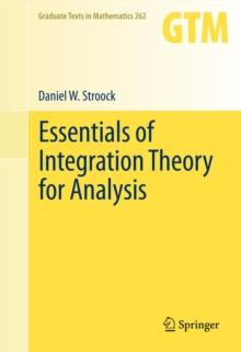 Essentials of Integration Theory for Analysis