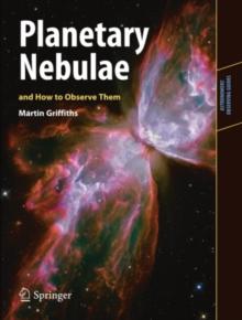 Planetary Nebulae and How to Observe Them