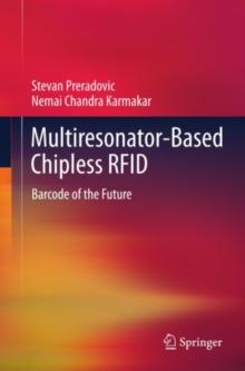 Multiresonator-Based Chipless RFID : Barcode of the Future