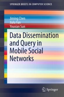 Data Dissemination and Query in Mobile Social Networks