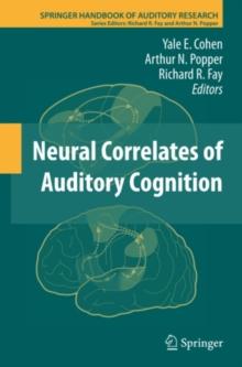 Neural Correlates of Auditory Cognition