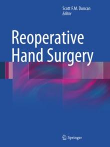 Reoperative Hand Surgery