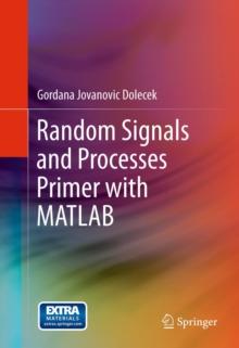 Random Signals and Processes Primer with MATLAB