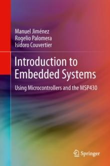 Introduction to Embedded Systems : Using Microcontrollers and the MSP430