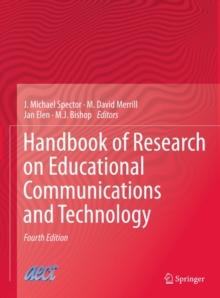 Handbook of Research on Educational Communications and Technology