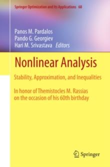 Nonlinear Analysis : Stability, Approximation, and Inequalities