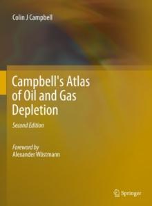 Campbell's Atlas of Oil and Gas Depletion