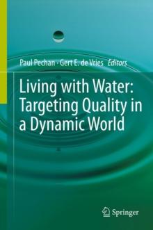 Living with Water : Targeting Quality in a Dynamic World