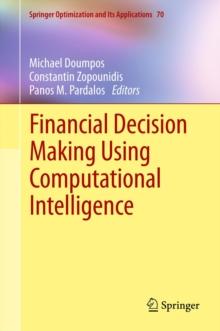 Financial Decision Making Using Computational Intelligence