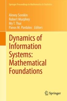 Dynamics of Information Systems: Mathematical Foundations