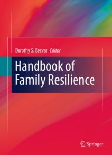 Handbook of Family Resilience