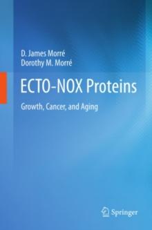 ECTO-NOX Proteins : Growth, Cancer, and Aging