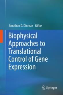 Biophysical approaches to translational control of gene expression