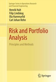 Risk and Portfolio Analysis : Principles and Methods