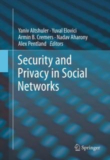 Security and Privacy in Social Networks