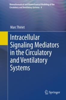 Intracellular Signaling Mediators in the Circulatory and Ventilatory Systems