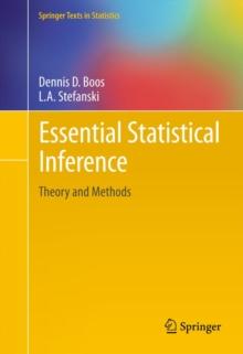 Essential Statistical Inference : Theory and Methods