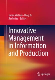 Innovative Management in Information and Production