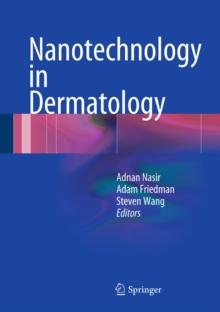 Nanotechnology in Dermatology