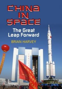 China in Space : The Great Leap Forward