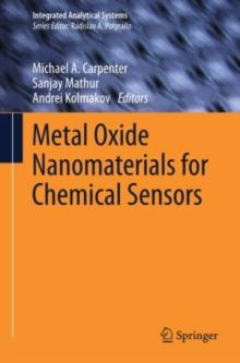 Metal Oxide Nanomaterials for Chemical Sensors