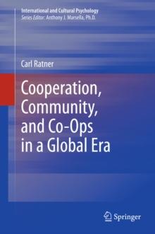 Cooperation, Community, and Co-Ops in a Global Era