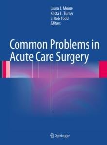 Common Problems in Acute Care Surgery