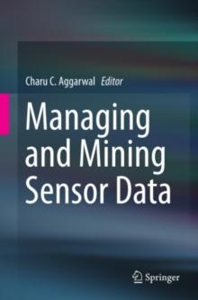 Managing and Mining Sensor Data