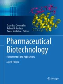 Pharmaceutical Biotechnology : Fundamentals and Applications