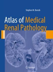 Atlas of Medical Renal Pathology