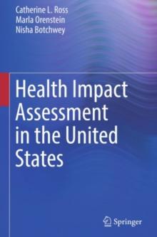 Health Impact Assessment in the United States