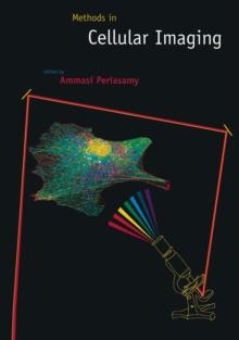 Methods in Cellular Imaging