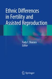 Ethnic Differences in Fertility and Assisted Reproduction