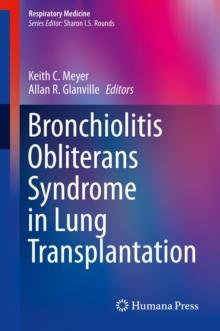 Bronchiolitis Obliterans Syndrome in Lung Transplantation