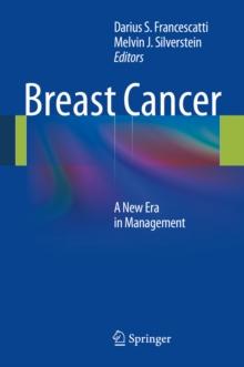 Breast Cancer : A New Era in Management