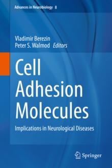 Cell Adhesion Molecules : Implications in Neurological Diseases