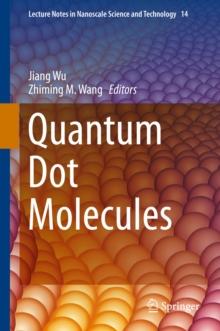 Quantum Dot Molecules