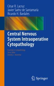 Central Nervous System Intraoperative Cytopathology