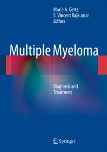 Multiple Myeloma : Diagnosis and Treatment