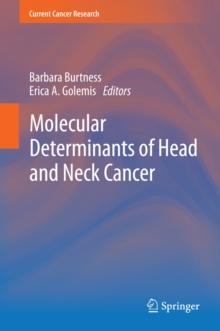 Molecular Determinants of Head and Neck Cancer