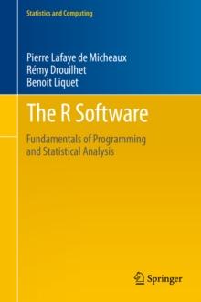 The R Software : Fundamentals of Programming and Statistical Analysis